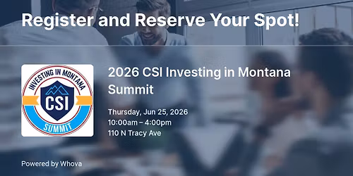 CSI 2026 Investing in Montana Summit 