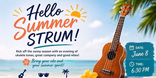 Fret Not Ukulele Jam - Monday June 8