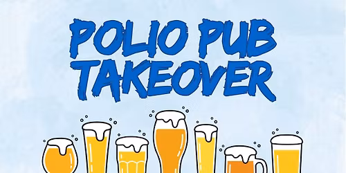 Polio Pub Takeover