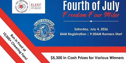 ELEEF 2nd Annual "Freedom Four Miler" ($5,300 in Prize Money!)