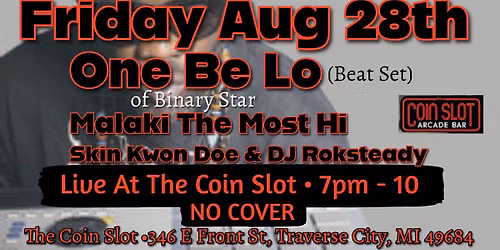One Be Lo of Binary Star (beat set) Live at the Coin Slot Downtown Traverse City 