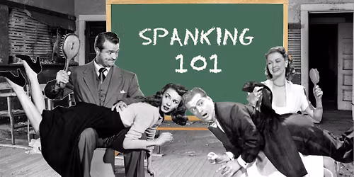 SPANKING 101: An Introduction to Spanking Play