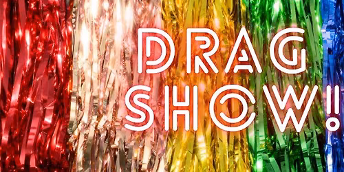 Drag Show at Makers Mill