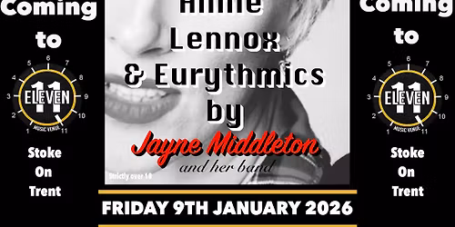 Annie Lennox & Eurythmics by Jayne Middleton & her band live at Eleven