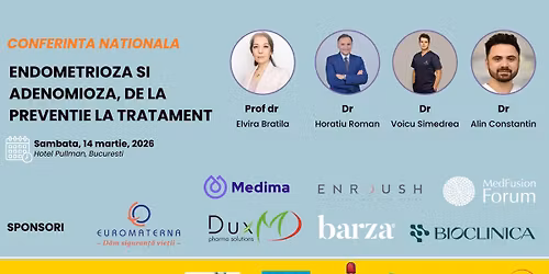 Conferin\u021ba Na\u021bionala "Endometrioza si adenomioza, de la preventie la tratament"