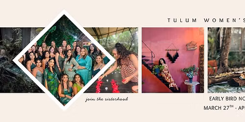 Girls Trip to Tulum March 2027