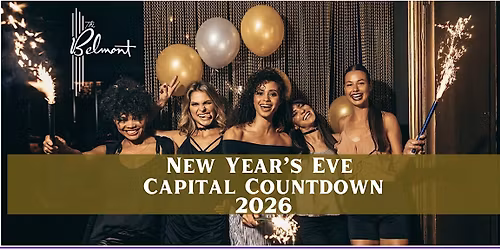 NYE 2026 Bash @The Belmont With GA And VIP Tickets (21 & Over)