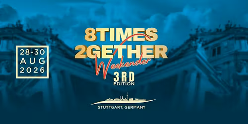 8times 2gether Urbankiz Weekender Stuttgart 2026 - Official Event