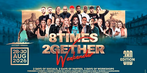 8times 2gether Urbankiz Weekender Stuttgart 2026 - Official Event