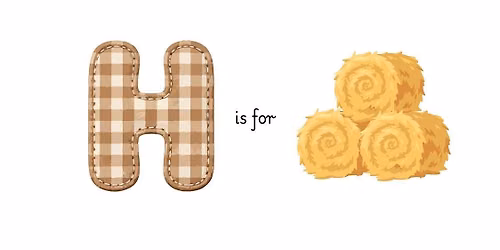 Little Farmers Storytime - H is for Hay