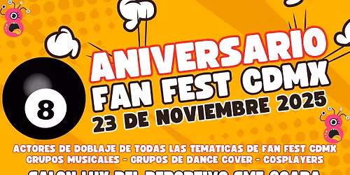 8 Aniversario de Fan Fest CDMX