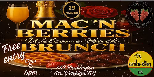Mac'N Berries Welcome Back Brunch