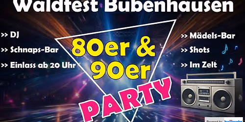 80er & 90er Party Bubenhausen