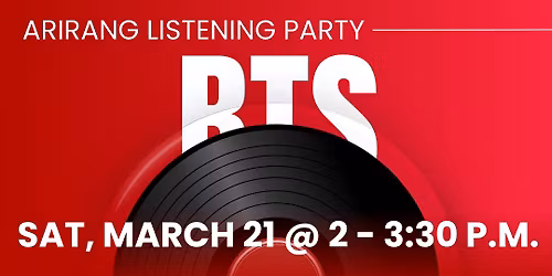 BTS ARIRANG Listening Party