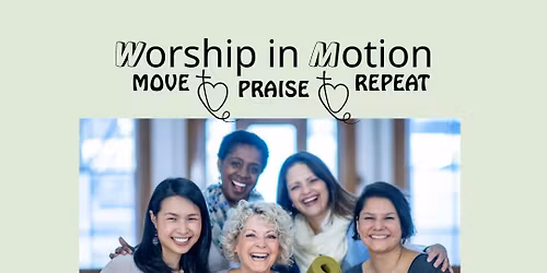 Worship in Motion