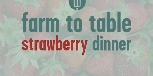 Farm to Table Pasta Dinner