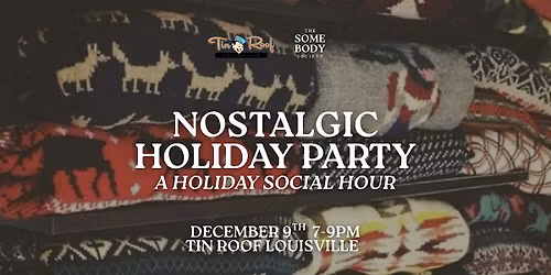 Nostalgic holiday party