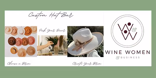 Custom Hat Bar Experience with Wine, Women, and Business