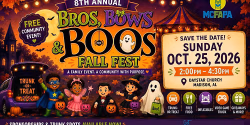 8th Annual Bros, Bows, & Boos Fall Fest