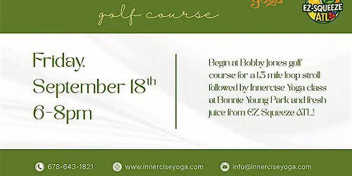Stroll & Stretch at Bobby Jones