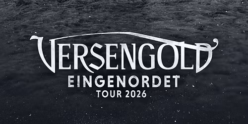 Versengold - Eingenordet - Tour 2026 \u2022 Trier