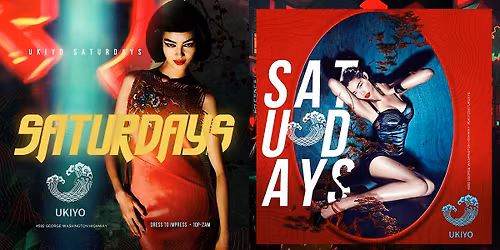 Ukiyo Saturday Night -6\/27\/26