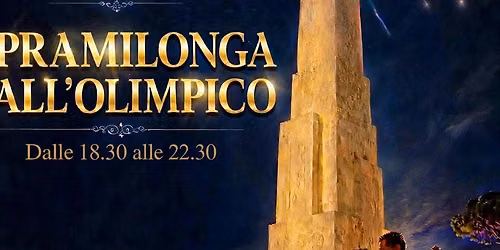 PRAMILONGA ALL’OLIMPICO