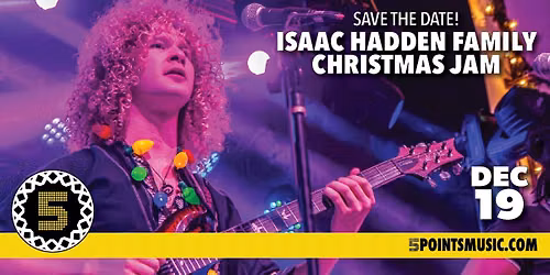 Save The Date: Isaac Hadden Family Christmas Jam
