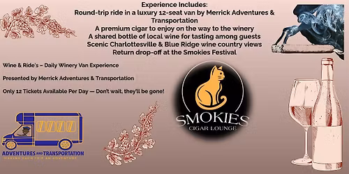 \u201cWine & Ride\u201d \u2013 Daily Winery Van Experience  Presented by Merrick Adventure