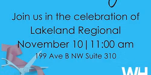 Ribbon Cutting: Lakeland Regional