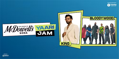 McDowell's Soda Yaari Jam King Bloodywood-Guwahati