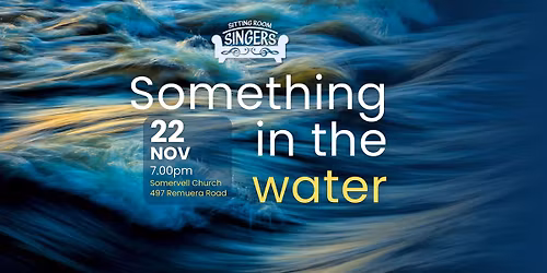 Something in the Water