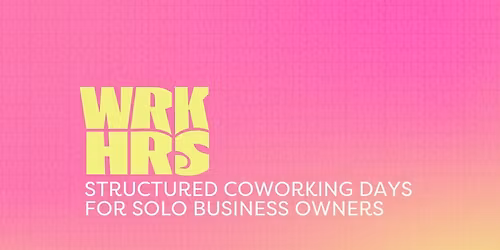 WRK HRS coworking days by Assembld