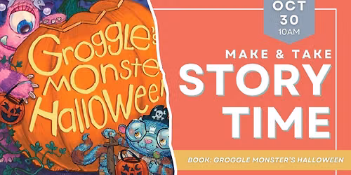 Make & Take Storytime: Groggle Monster's Halloween