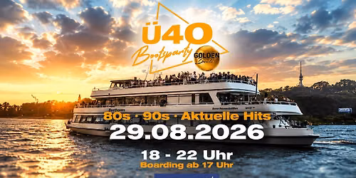 \u2728 Golden Beats \u00dc40 Bootsparty auf der MS Beethoven \u2013 Bonn 