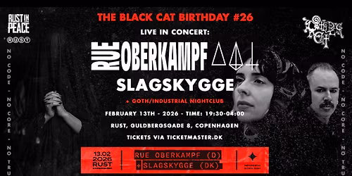 The Black Cat: RUE OBERKAMPF (DE) + SLAGSKYGGE (DK)