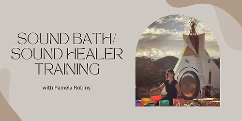 Learn Sound Healing with Pamela Robins
