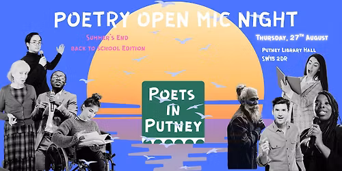 Poetry Open Mic Night - SUMMER'S END - BACK TO SCHOOL EDITION