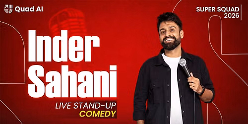 Inder Sahani Live Stand up Comedy - HSR