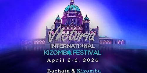 7th Victoria International Kizomba Festival: Bachata & Kizomba