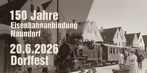 150 Jahre Eisenbahnanbindung Naundorf