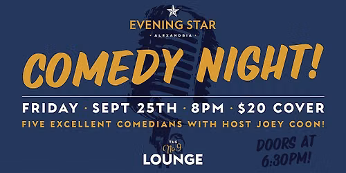 COMEDY NIGHT AT THE NO. 9 LOUNGE!