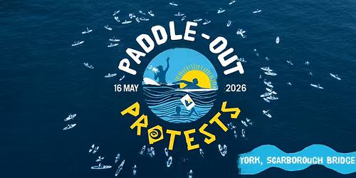 Paddle-Out '26 - York, Scarborough Bridge