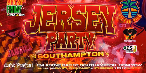 Jersey Party Southampton \ud83c\udf34 (Island Ting) \ud83c\udfbd\ud83c\udfc0\u26bd