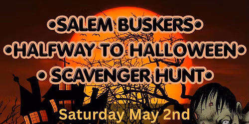 Salem Buskers: Halfway To Halloween