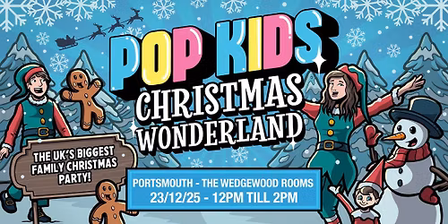 Popkids Portsmouth - Christmas Wonderland