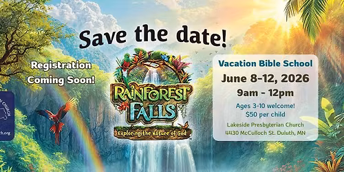 2026 Vacation Bible School! LPC-Duluth, MN