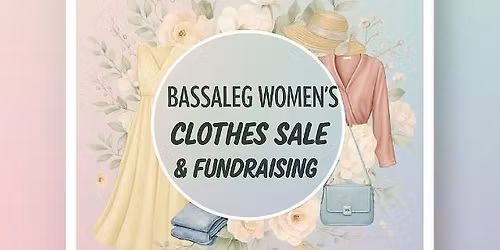 Bassaleg Women's Clothes Sale & Fundraising Event