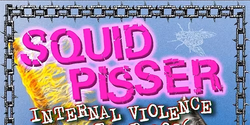 Squidpisser Returns to Thrashers