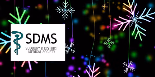 Sudbury & District Medical Society Holiday Soiree 2025